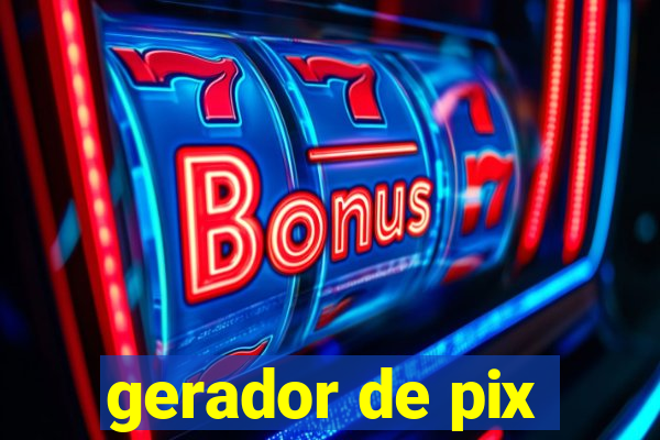 gerador de pix